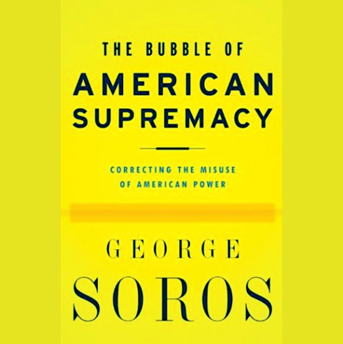 Cover art for The Bubble of American Supremacy