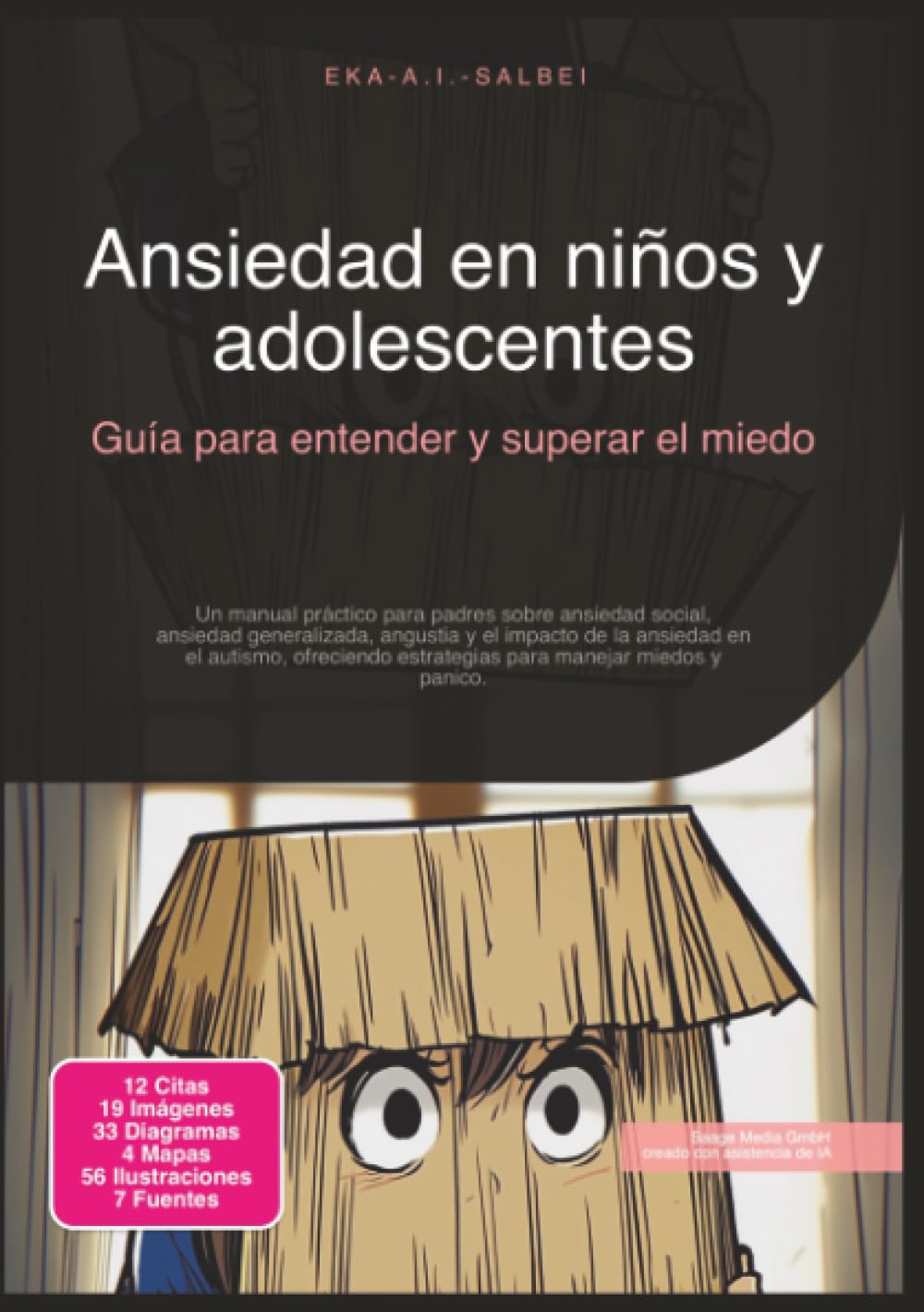 Ansiedad en niños y adolescentes: Guía para entender y superar el miedo