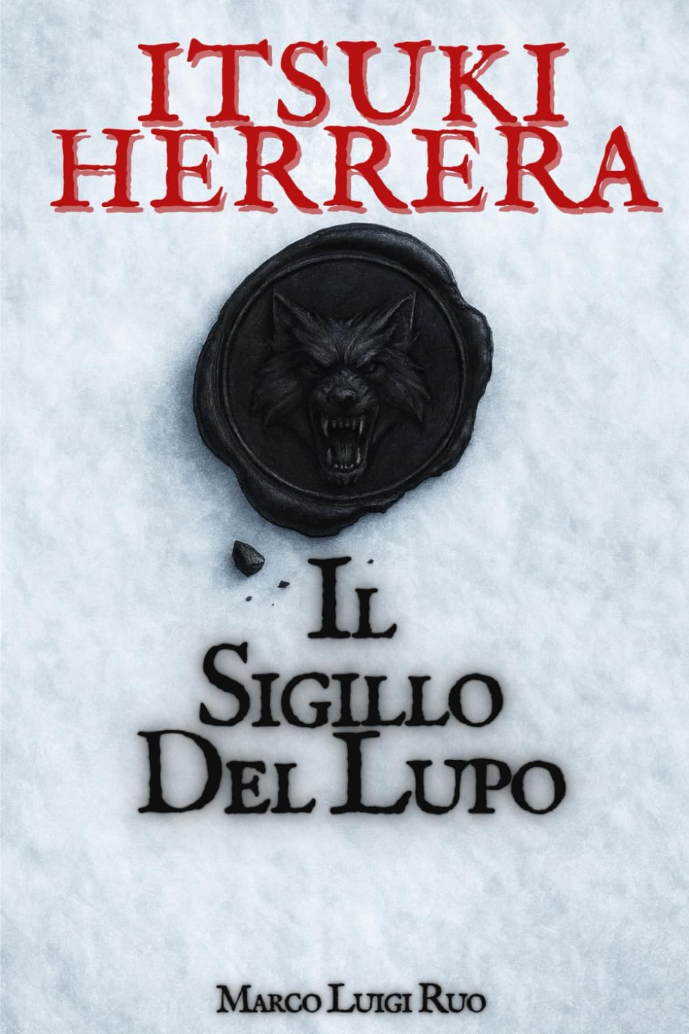 ITSUKI HERRERA - IL SIGILLO DEL LUPO