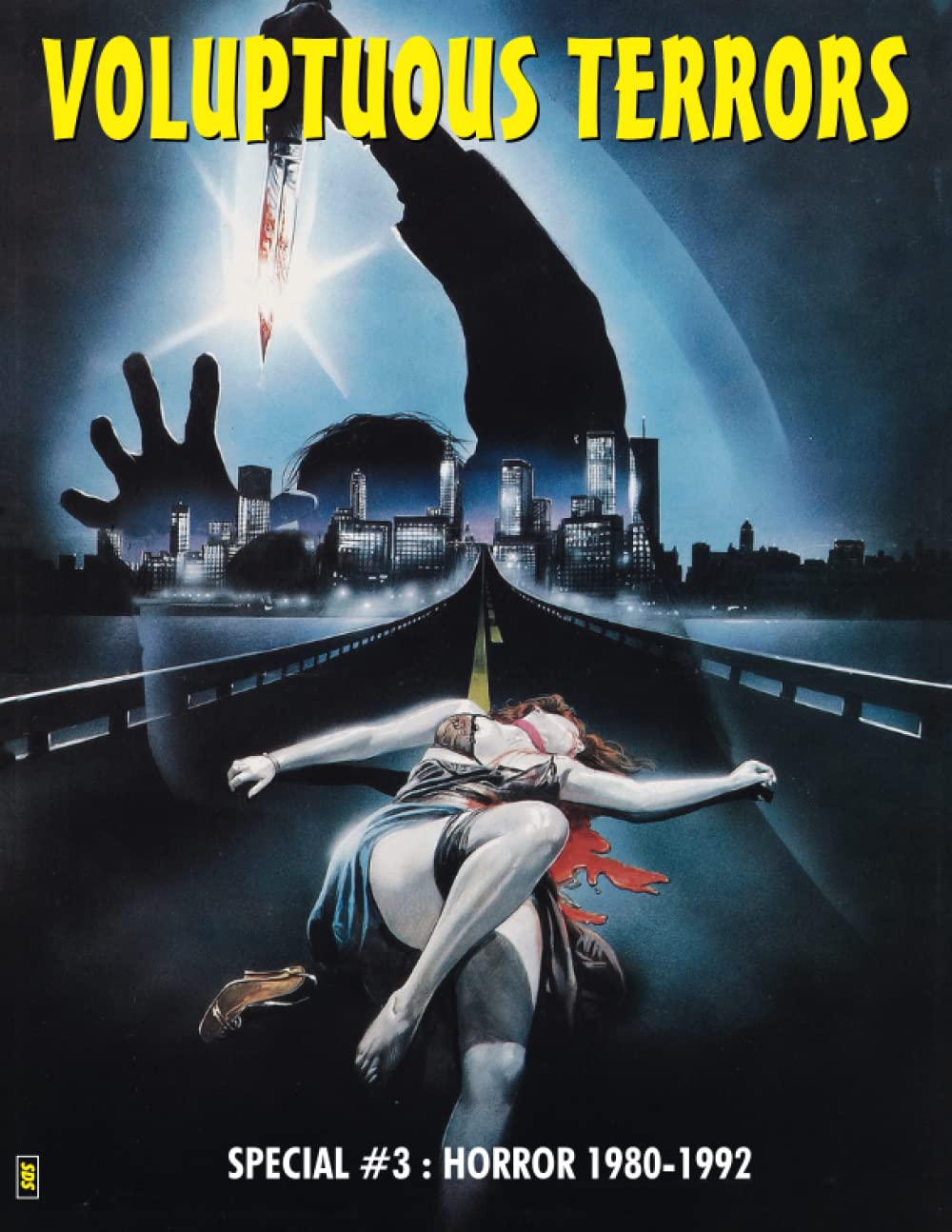 VOLUPTUOUS TERRORS Special #3: Horror (1980-1992) (The Art of Cinema)