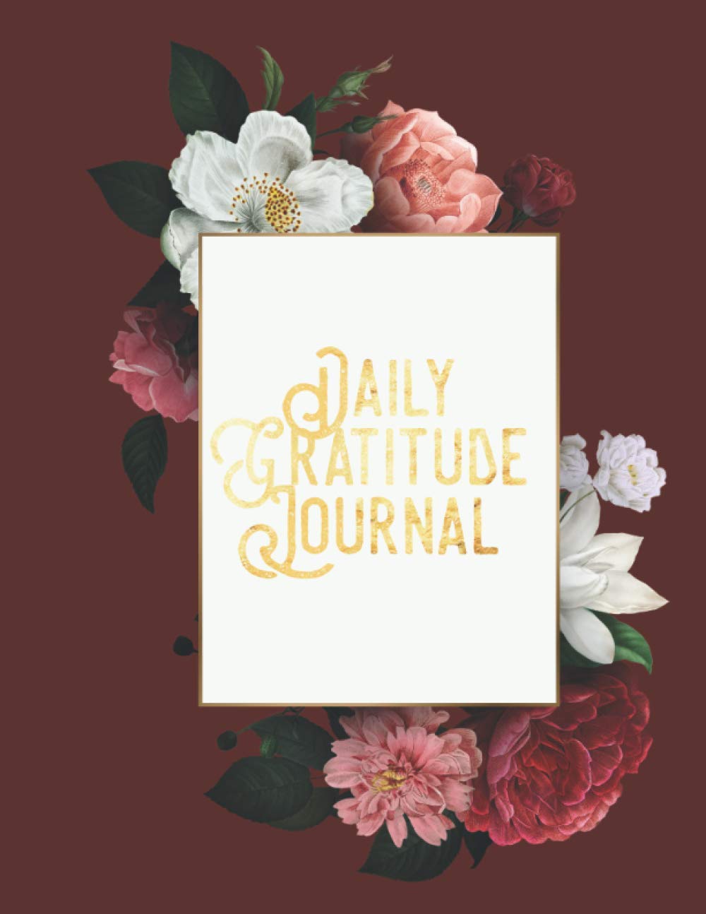 Daily Gratitude Journal and Coloring Book For Women: The Key To Unlocking Infinite Abundance and Manifestation