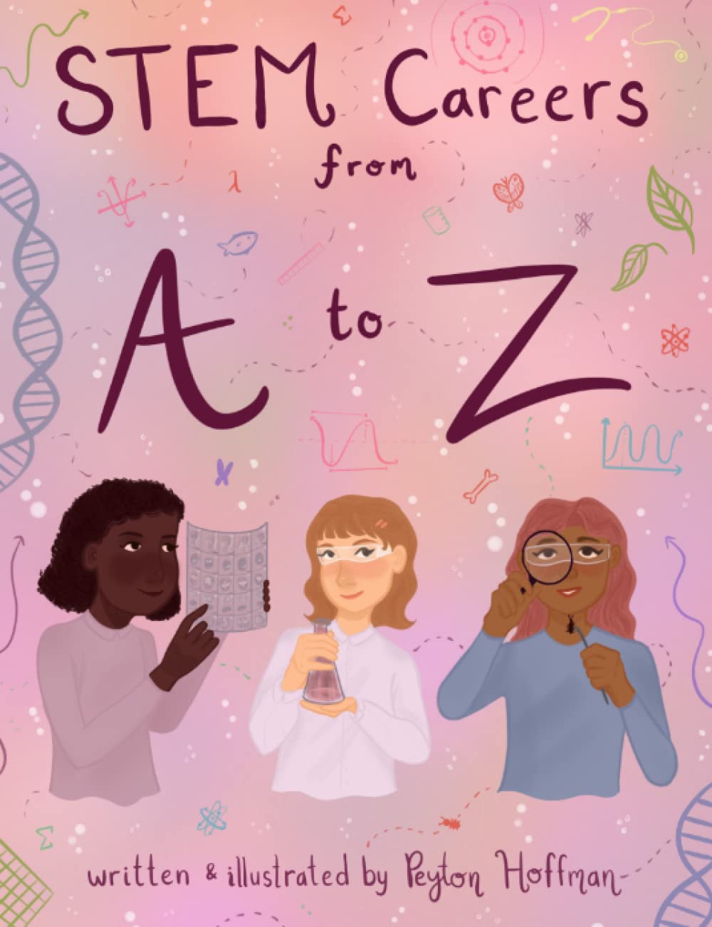 STEM Careers from A to Z