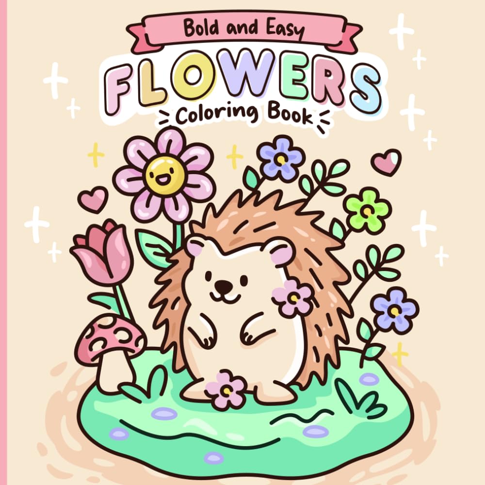 Tiny Flower Gardens: Bold & Easy Coloring Book for Adults and Teens Featuring Cute Floral Scenes, Cozy Gardens, and Adorable Animals