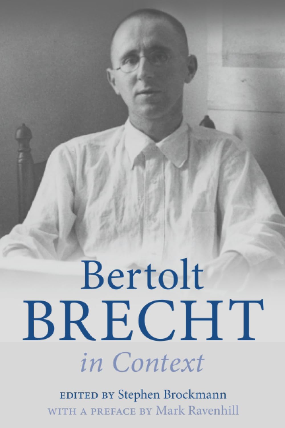 Bertolt Brecht in Context (Literature in Context)