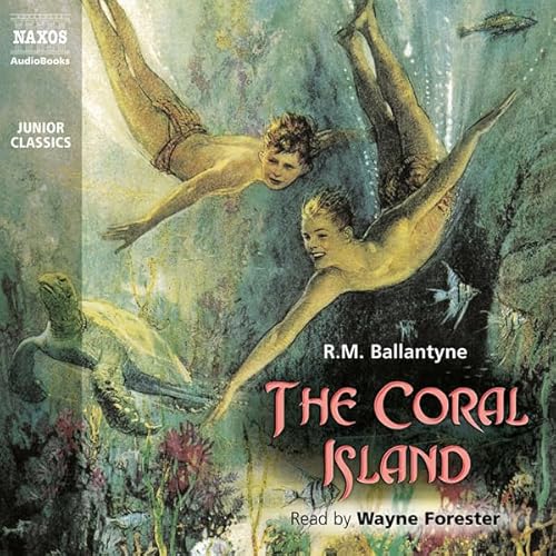 The Coral Island Audiolivro Por R. M. Ballantyne capa