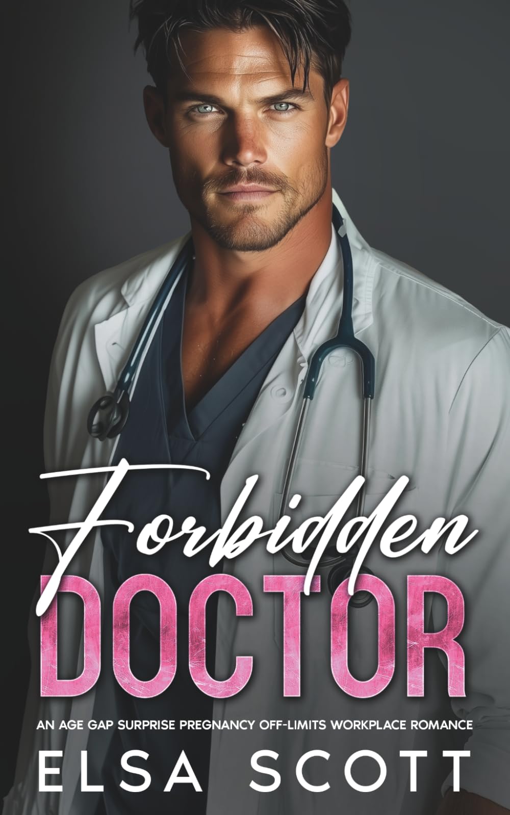Forbidden Doctor: An Age Gap Surprise Pregnancy Off-Limits Romance (Maple Grove Romance)