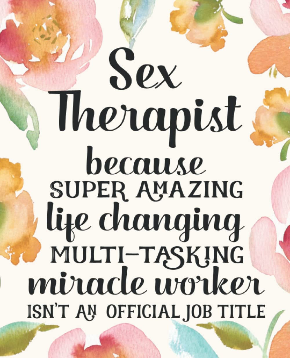Sex Therapist Gifts: Funny Thank You Appreciation Present for Women Friends, Family or Coworkers