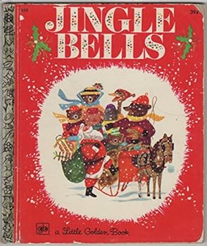 Paperback Jingle Bells: A new story based on the traditional Christmas carol (A little golden book) Book