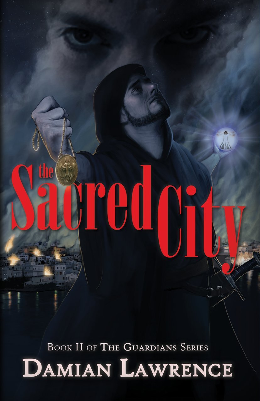 The Sacred City (Book II of The Guardians Series)