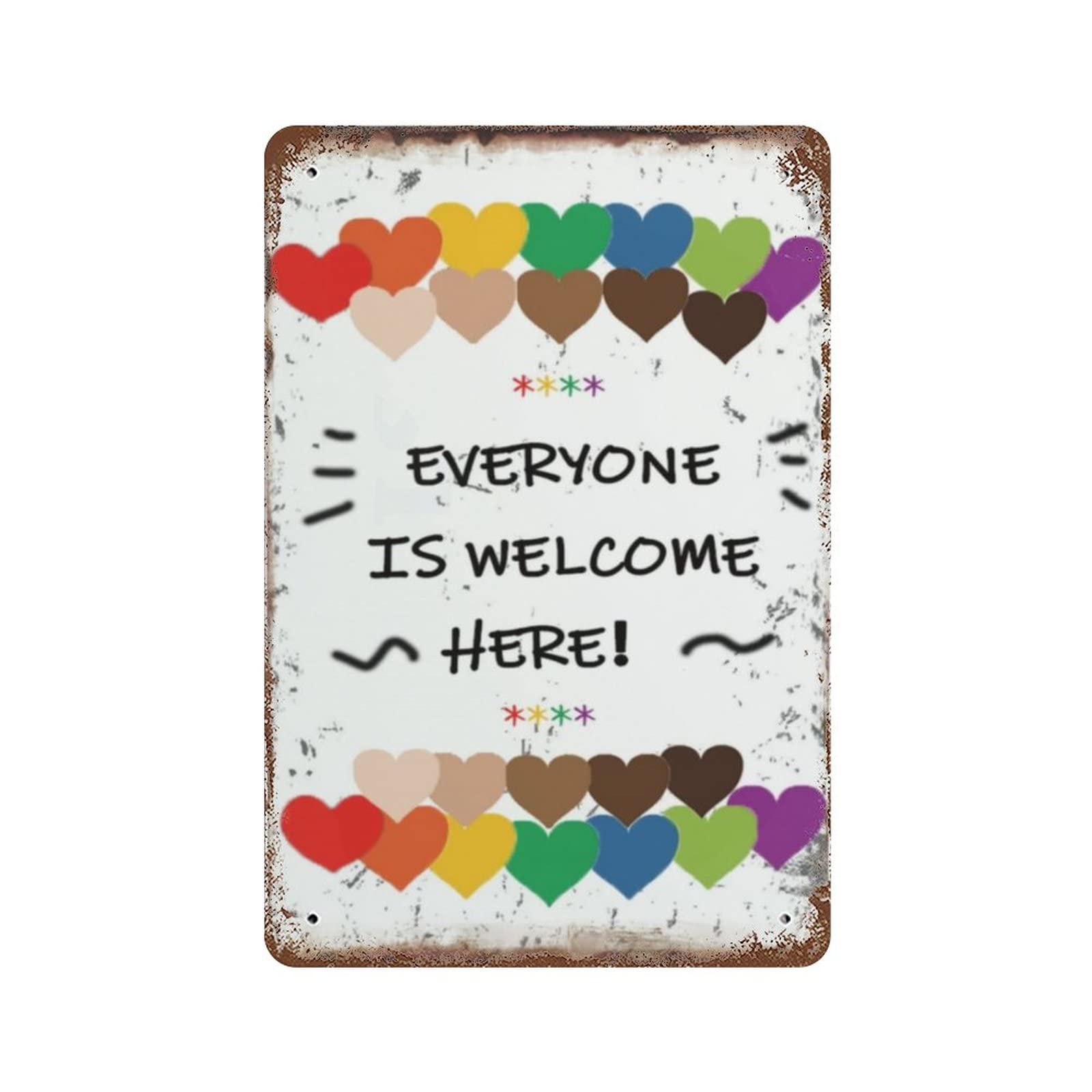 AOOEDM Everyone Is Welcome Here Metal Sign for Home Coffee Garage Wall Decor Vintage Poster Bar Signs for Home Bar Retro Metal Tin Sign