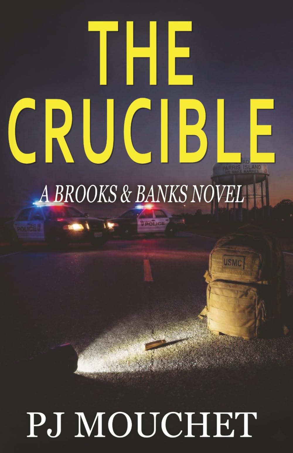 The Crucible: A Brooks & Banks Novel