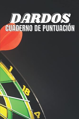 DARDOS Cuarderno de Puntuación libro de puntuación de dardos, con 100 páginas y formato (15,24 x 22,86 cm), juego de dardos 01 (301, 501 ..), juego