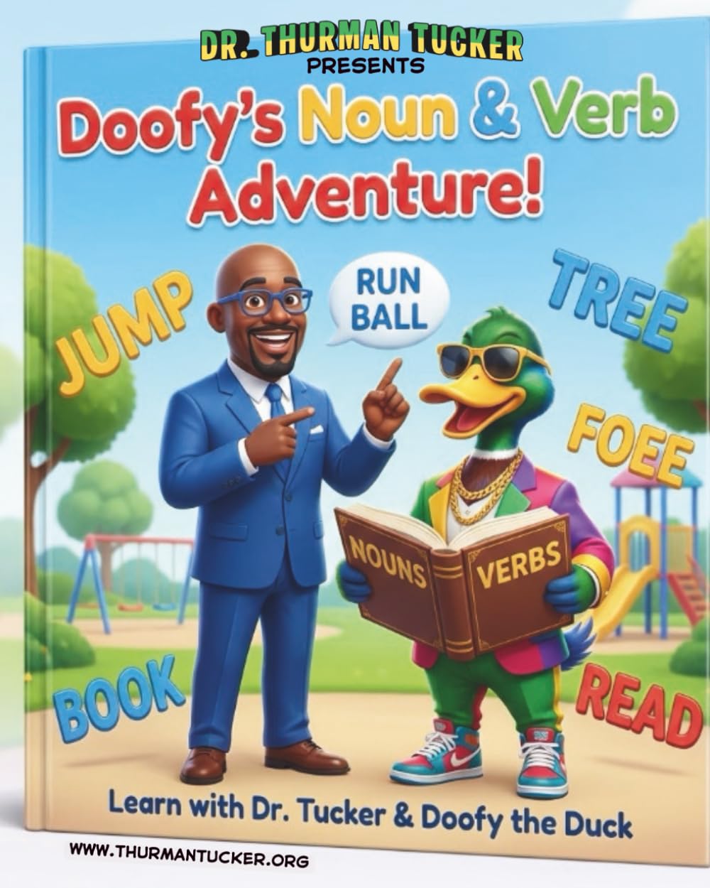 Doofy's Nouns & Verbs Adventure: Learn with Dr. Tucker & Doofy the Duck