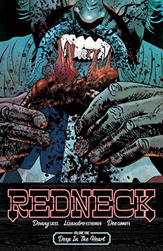 Cover of Redneck Vol. 1: Deep In The Heart