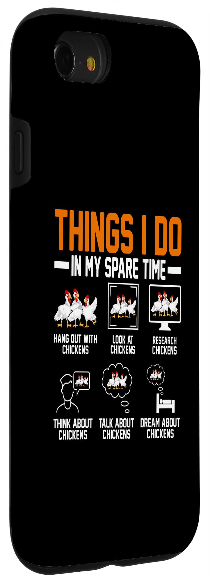 iPhone SE (2020) / 7 / 8 Things I Do In My Spare Time Funny Farmer Farm Chicken Lover Case - Image 3