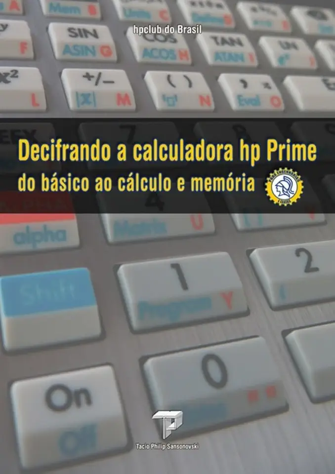 Decifrando a Calculadora Hp Prime