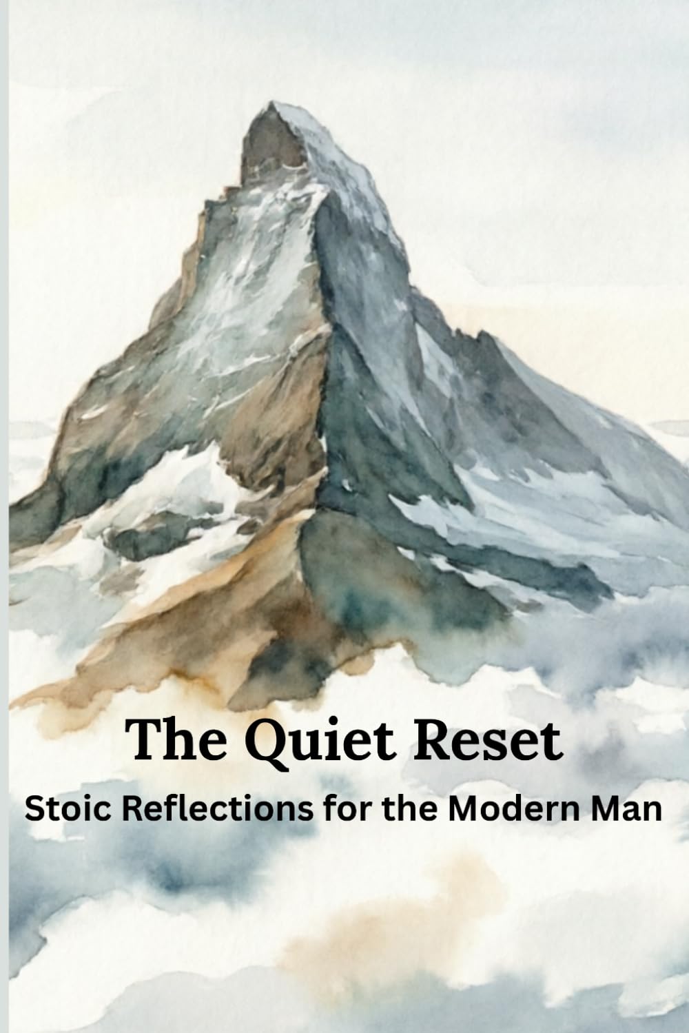 The Quiet Reset: Stoic Reflections for the Modern Man