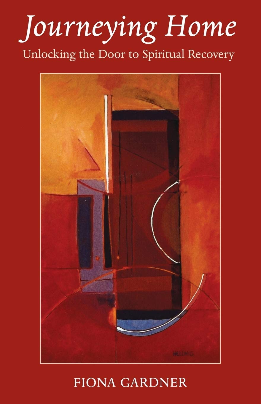 Journeying Home: Unlocking the Door to Spiritual Recovery: 8