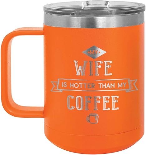 ONLYGIFTS.COM - Taza de café con tapa deslizante para mujer y hombre, diseño con texto "My WIFE IS HOTTER THAN MY COFFEE", Anaranjado disponible en Yaxa Peru