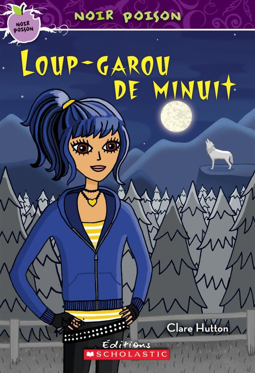 Noir poison : N° 5 - Loup-garou de minuit Hutton, Clare