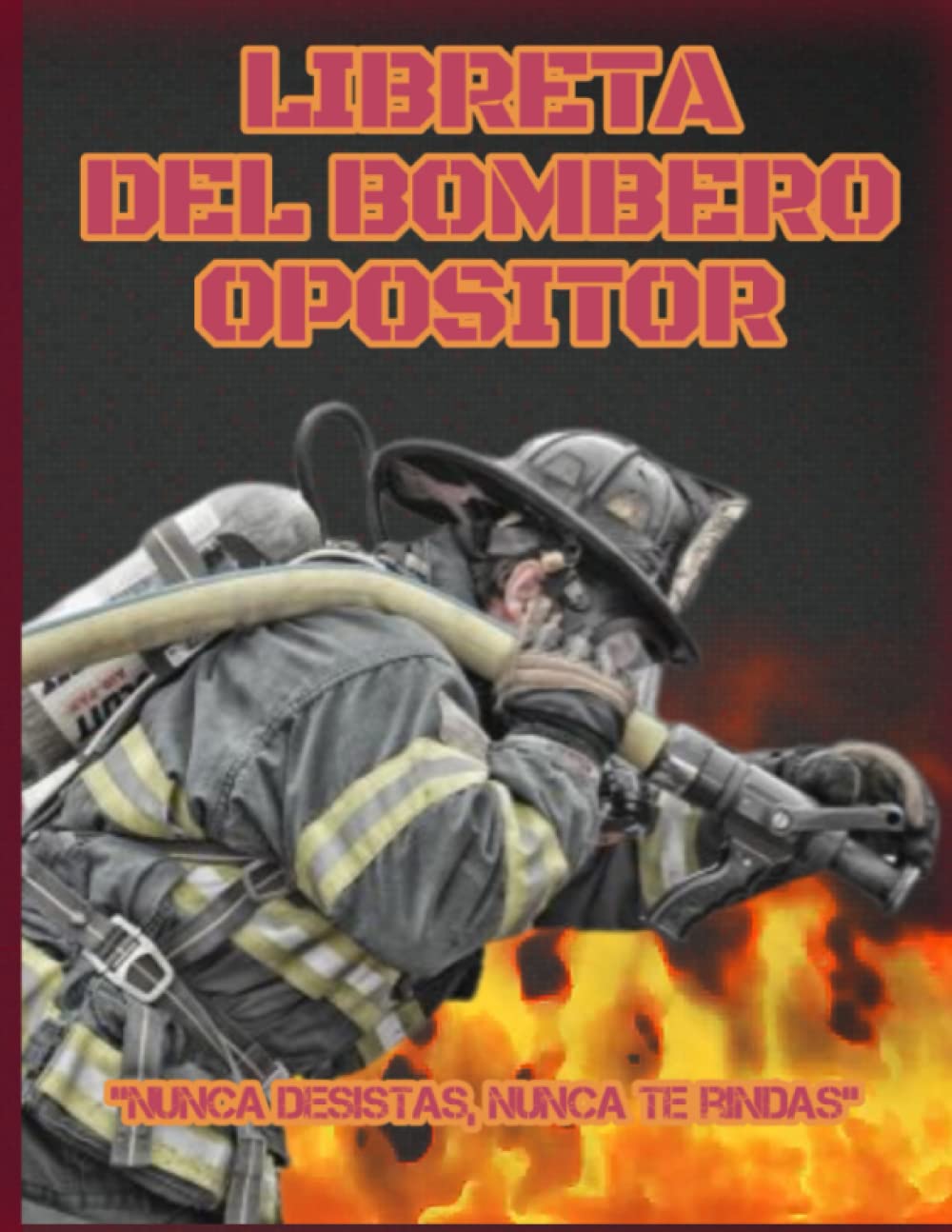 LIBRETA OPOSITOR BOMBERO: modelo 1