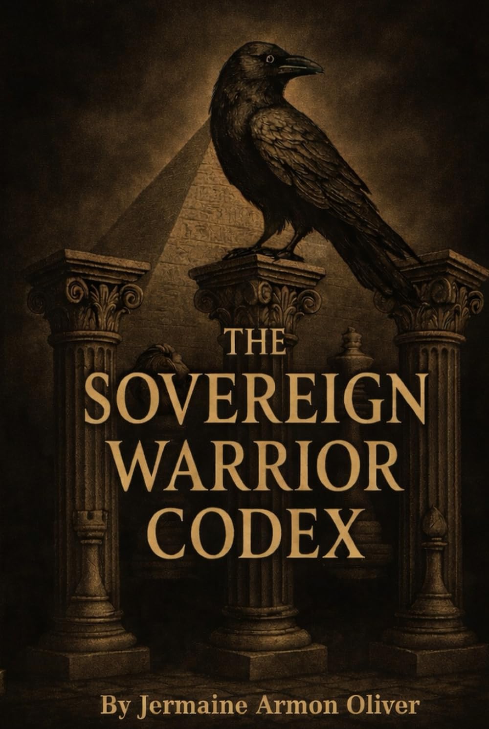 The Sovereign Warrior Codex: The Rules And Regulations For The Real Life Game Of Chess