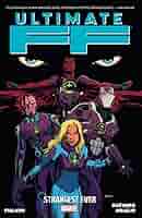 アメコミ・英語 ULTIMATE FF:STRANGEST EVER Ultimate FF