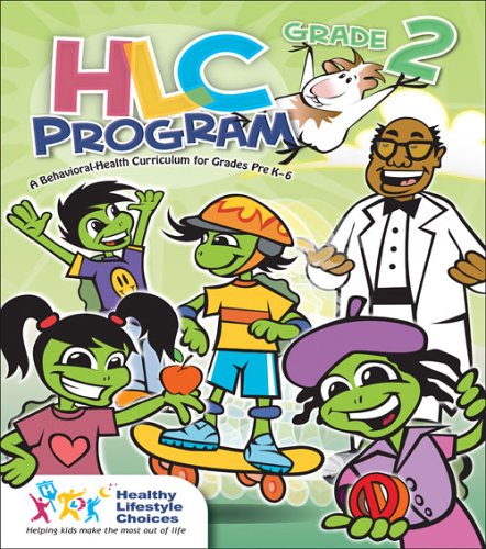 HLC Program: Grade 2: A Behavioral-Health Curriculum for Grades Pre-K