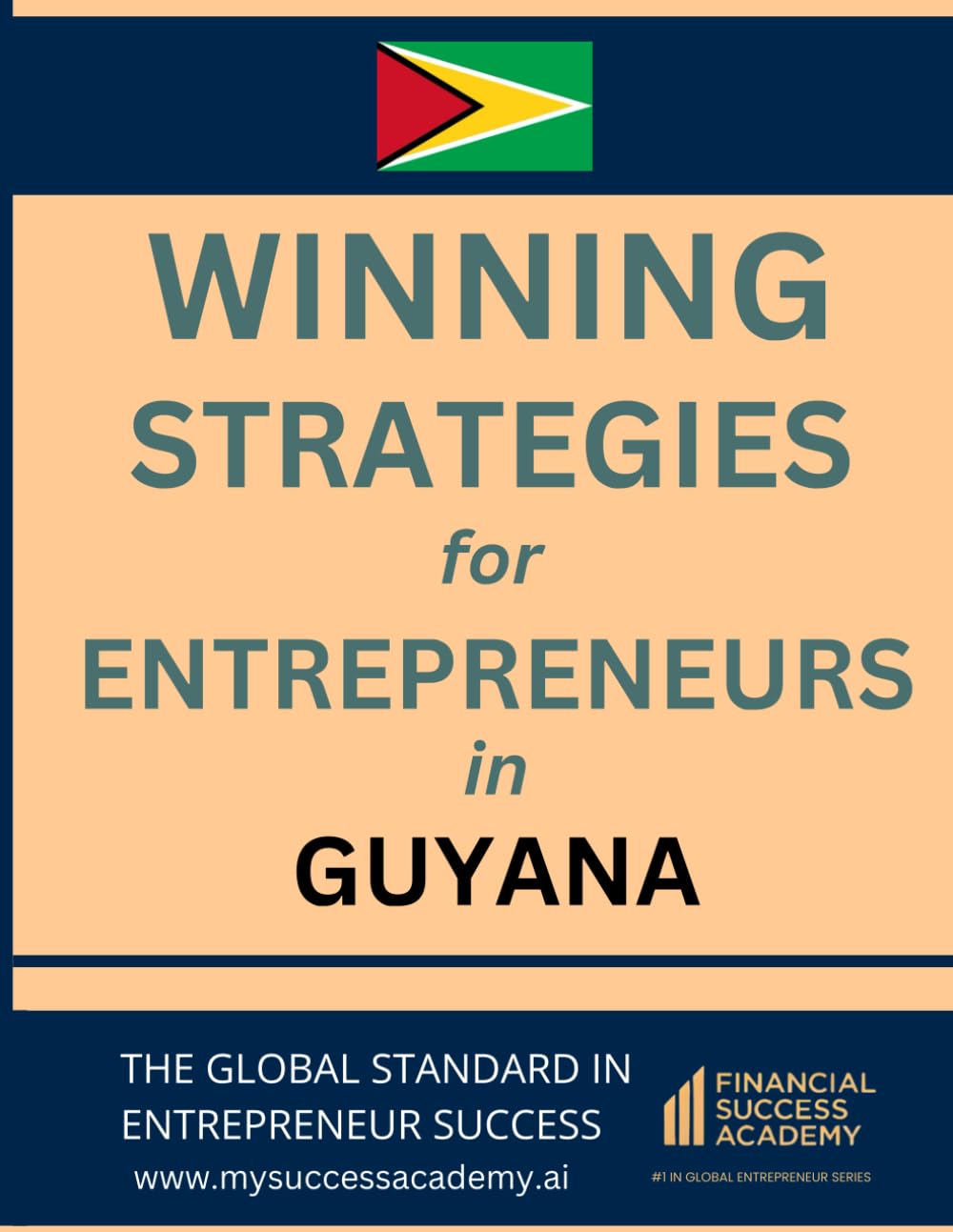 Winning Strategies for Entrepreneurs in Guyana
