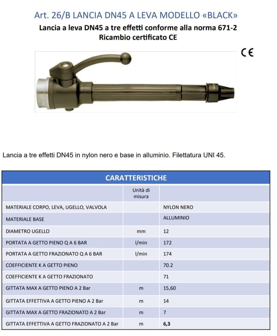 LANCIA ANTINCENDIO UNI 45 "BLACK" A TRE EFFETTI IN NYLON CON LEVA A NORMA UNI EN 671-1