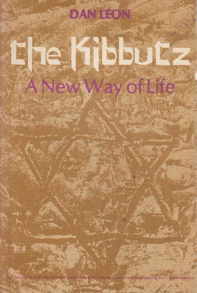 The Kibbutz: A New Way of Life