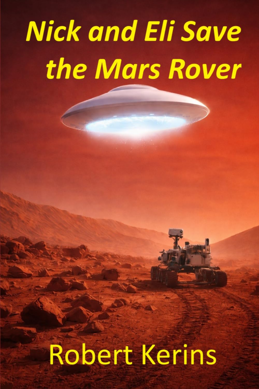 Nick and Eli Save the Mars Rover: 1
