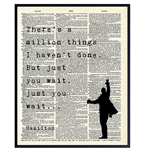 Hamilton Lyrics Motivational Wall Decor Print - Patriotic Hamilton Poster - Hamilton Gifts for Lin-Manuel Miranda Fans - Hamilton Quotes - Hamilton Musical Merchandise - Inspirational Wall Art Decor