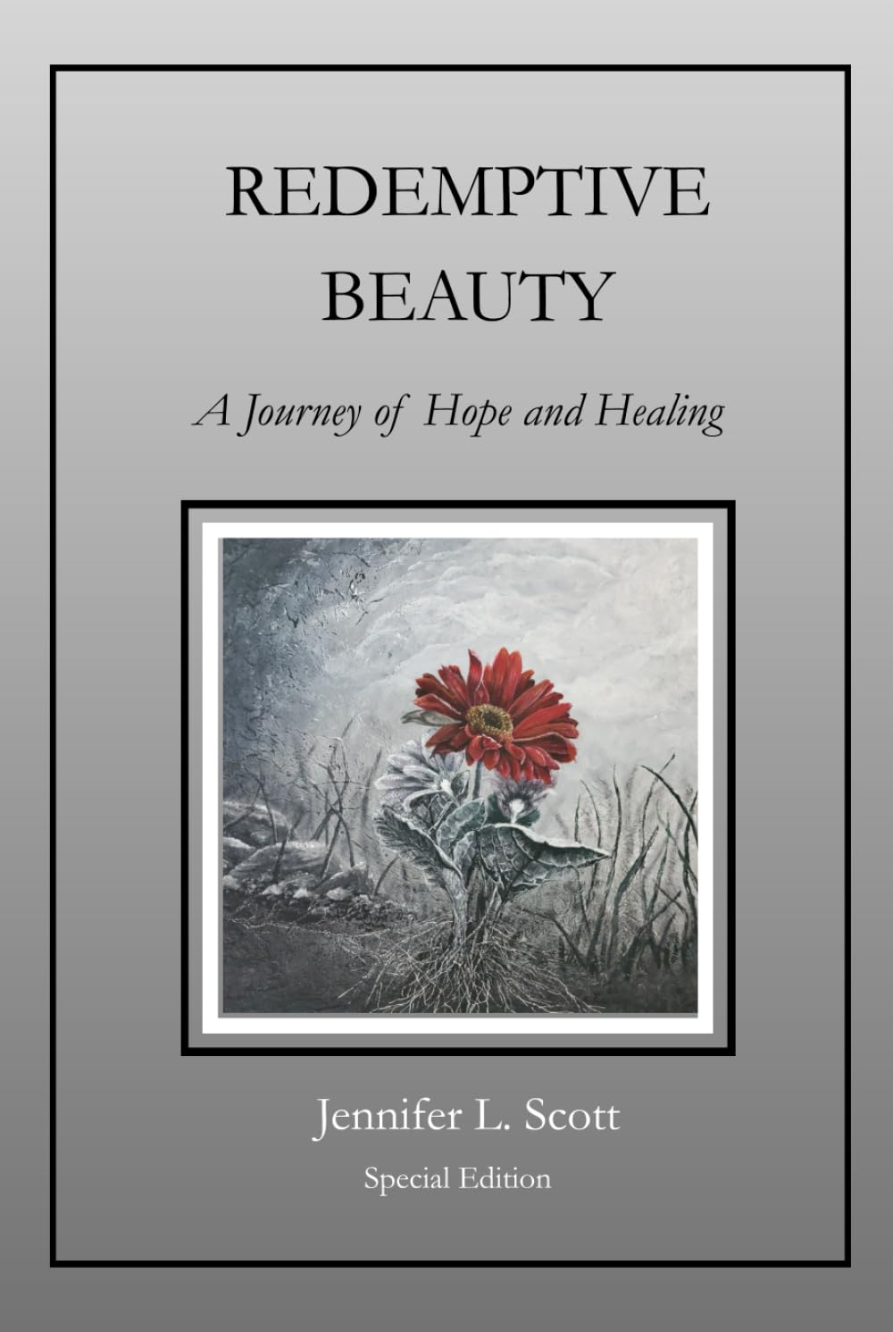 Redemptive Beauty: A Journey of Hope and Healing
