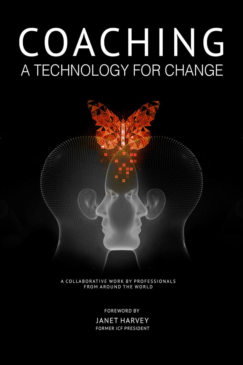 COACHING : A TECHNOLOGY FOR CHANGE