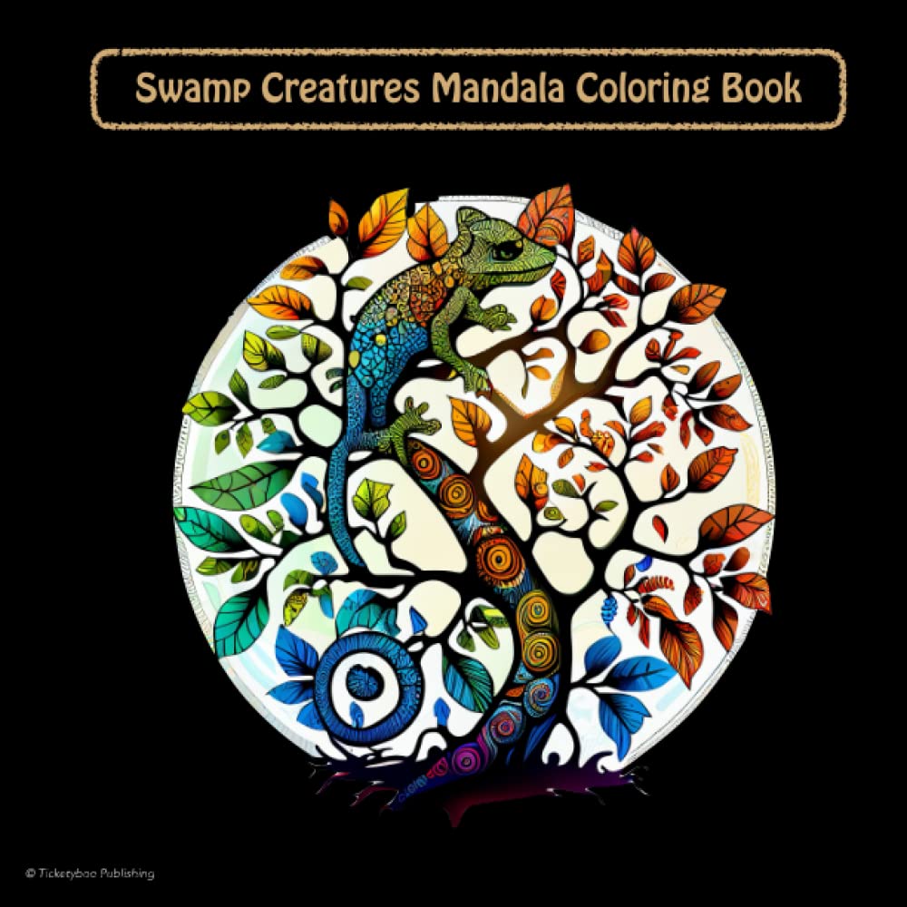 Swamp Creatures Mandalas Coloring Books for Adults: Mandalas Coloring Book for Adults