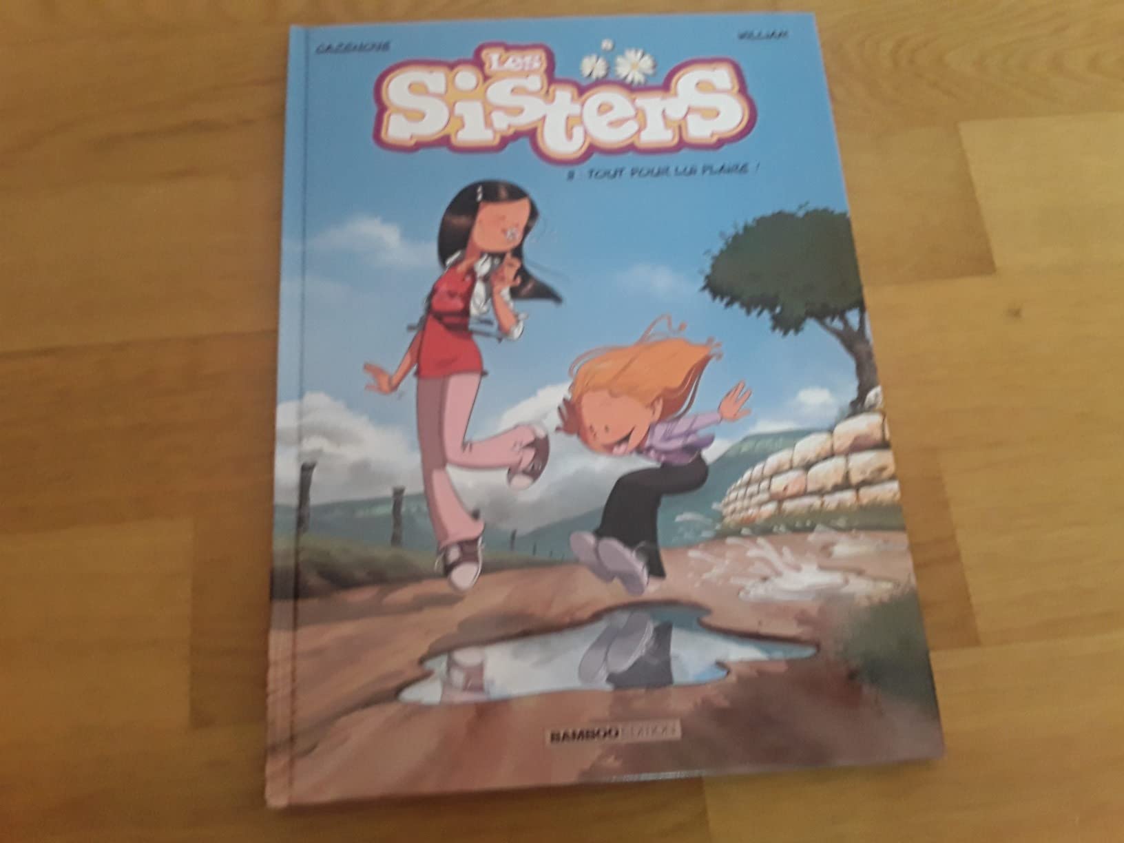 Les Sisters Tome 8 : Cazenove, Christophe, WILLIAM: Amazon.fr: Livres