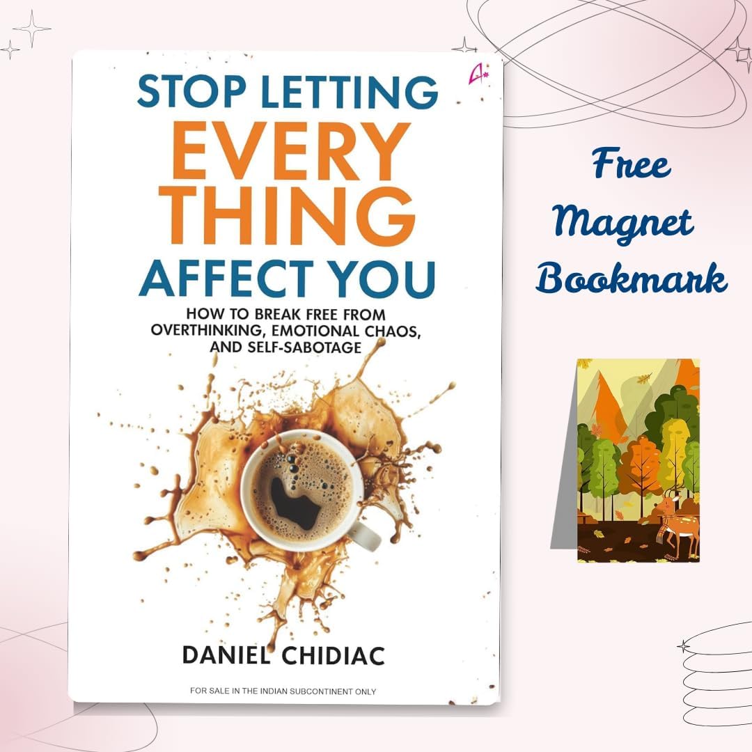 Stop Letting Everything Affect You With Magnet Bookmark (Standalone)