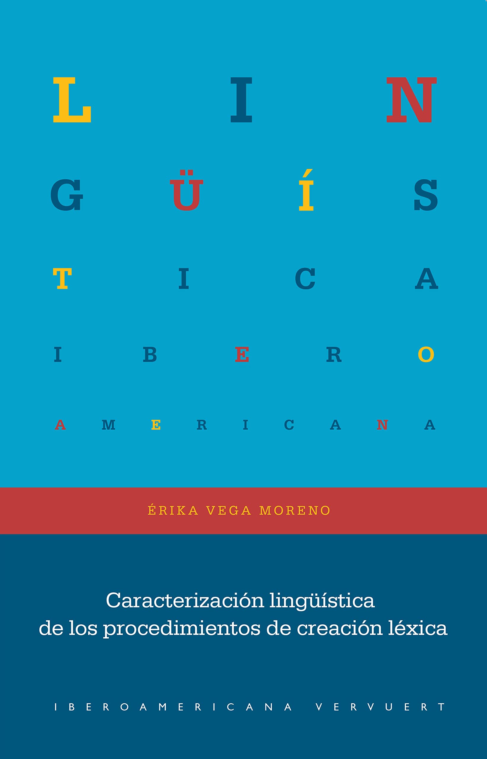 Caracterización lingüística : guide complet de création lexicale en espagnol n°93