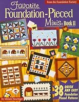 Favorit Foundation-Pieced Minis: Book II 1885588224 Book Cover