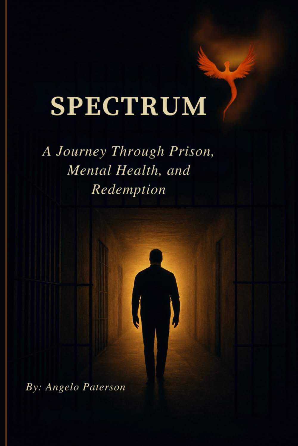 SPECTRUM: A Journey Through Prison, Mental Health, and Redemption