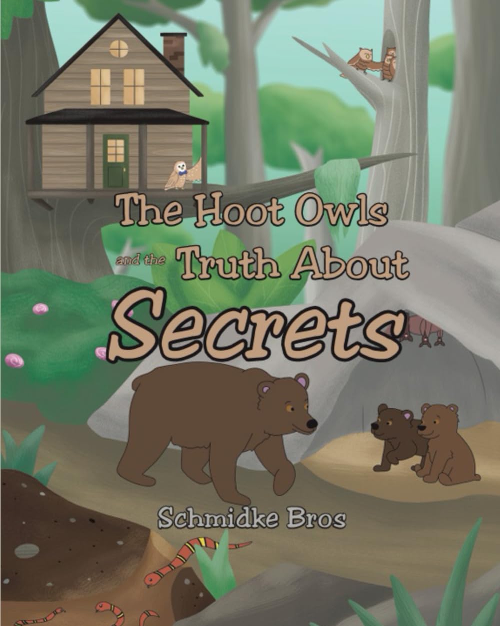 Newman Springs Publishing, Inc. The Hoot Owls and the Truth About Secrets