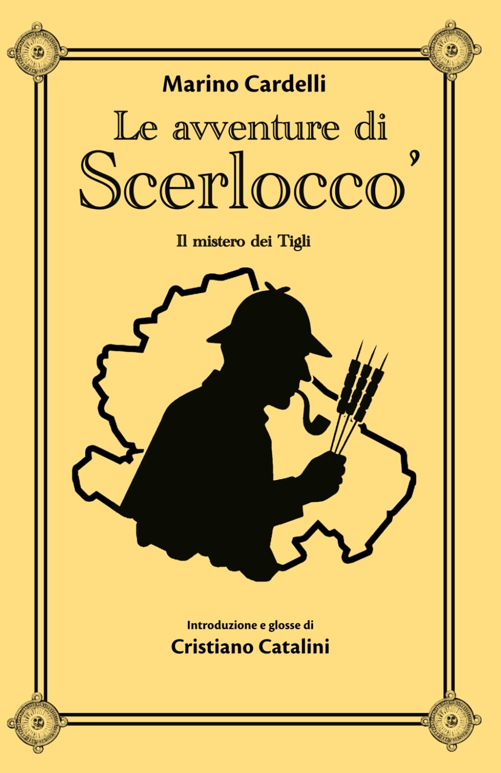Le avventure di Scerlocco' - Il mistero dei Tigli: I racconti del Pretuziano