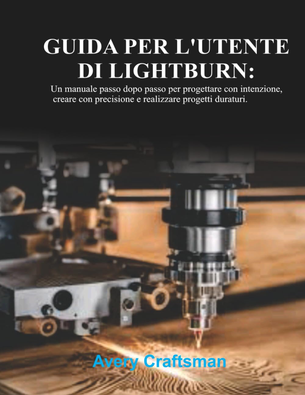 Front cover of the LightBurn User Guide, showing the title in bold blue text on a light background.
