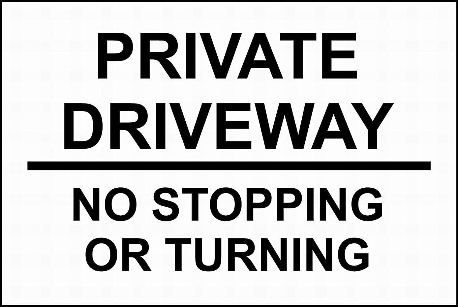 Private Driveway No Stopping/Turning Rust-Free Aluminum Warning Sign - Weather Resistant, Waterproof, Easy to Mount for Residential, Ranch, Indoor/Outdoor Yard 8""x12""​