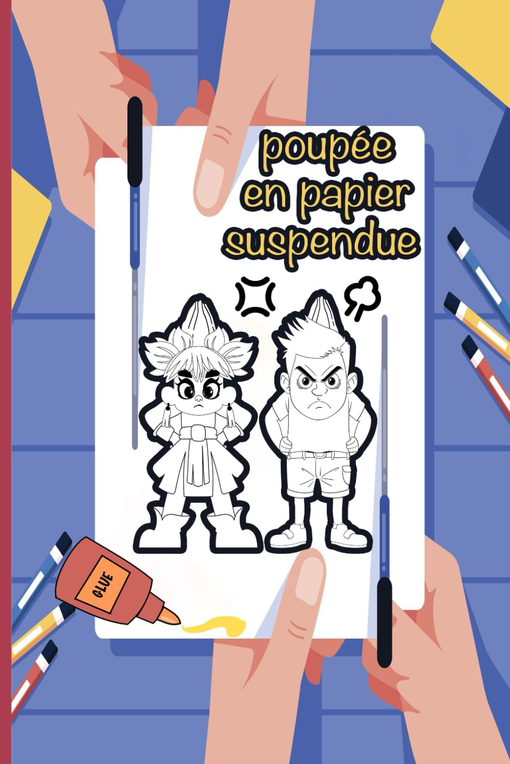 Poupée en Papier Suspendue: Plus de 15 poupées en papier à colorier, découper et assembler – Un livre de loisirs créatifs pour enfants, à combiner et ... leurs propres poupées en papier à suspendre.