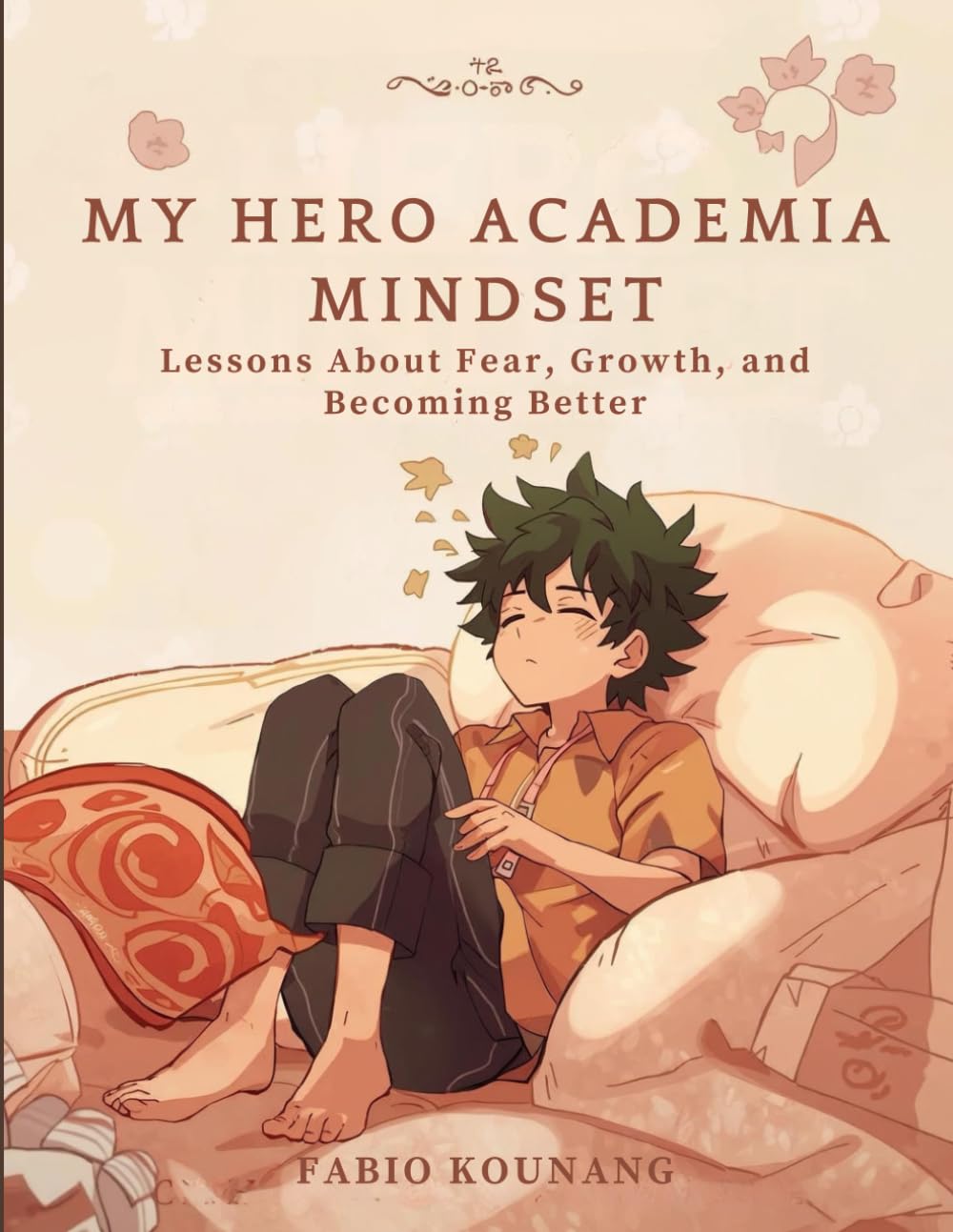 My Hero Academia Mindset: Lessons About Fear, Growth, and Becoming Better