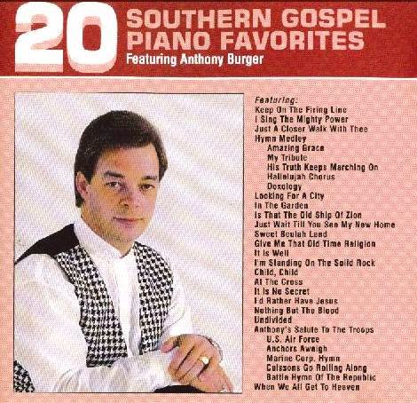 Burger, Anthony 20 Southern Gospel Piano Fav 2