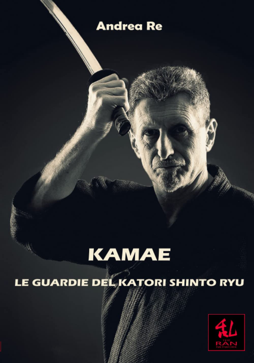 Kamae - Le Guardie del Katori Shinto Ryu: 3 (Manualità)