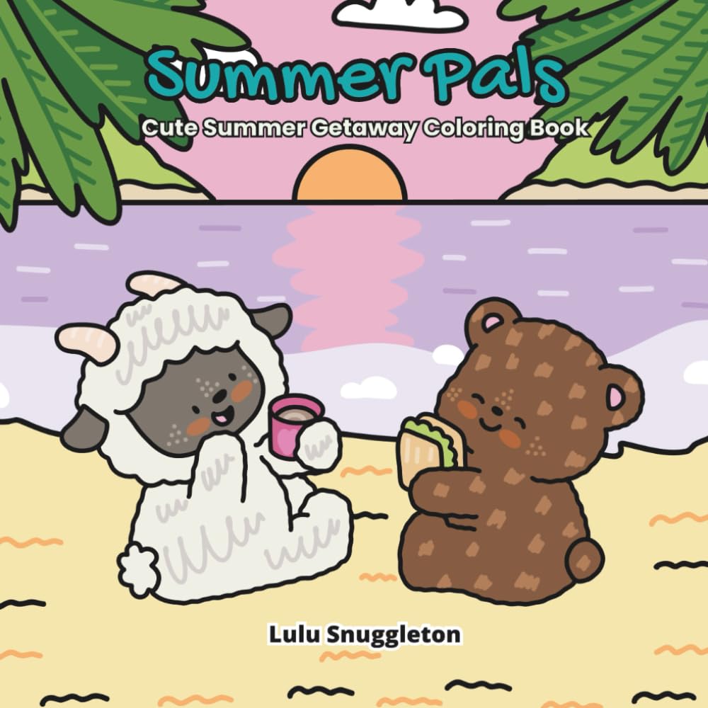 Summer Pals: Cute Animal Summer Getaway Coloring Book for Stress Relief for Kids, Teens and Adult.